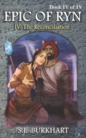 Epic of Ryn: The Reconciliation B0C2S59PZX Book Cover