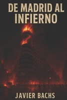 De Madrid al Infierno B0FTM84YMC Book Cover