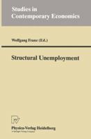 Structural Unemployment 3790806056 Book Cover