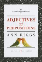 Adjectives and Prepositions 1608180913 Book Cover