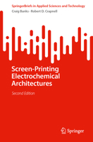 Screen-Printing Electrochemical Architectures 3032104106 Book Cover