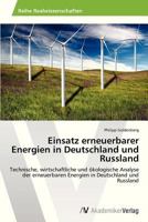 Einsatz Erneuerbarer Energien in Deutschland Und Russland 3639461487 Book Cover
