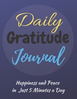 Daily Gratitude Journal: Start With Gratitude: Daily Gratitude Journal - Positivity Diary for a Happier You in Just 5 Minutes a Day (120 Pages 8,5x11) 1699767246 Book Cover