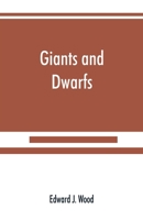 Giants and Dwarfs 101562863X Book Cover