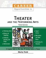 Career Opportunities in Theater and the Performing Arts 0816062897 Book Cover