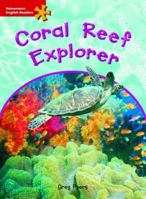 Coral Reef Explorer: Intermediate Level 1410905152 Book Cover