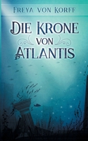 Die Krone von Atlantis 3752647922 Book Cover