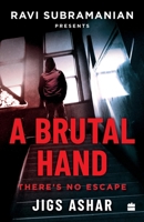 Brutal Hand 9356294682 Book Cover