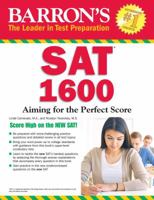 Barron's SAT 1600: Aiming for the Perfect Score 1438006195 Book Cover