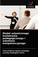 Model ustawicznego kształcenia pedagogicznego i szkolenia kompetencyjnego 6203660922 Book Cover