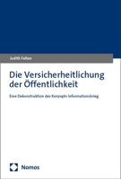 Die Versicherheitlichung Der Offentlichkeit: Eine Dekonstruktion Des Konzepts 'informationskrieg 3756012921 Book Cover