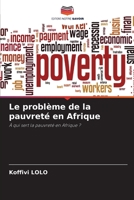 Le probl�me de la pauvret� en Afrique 6204106929 Book Cover