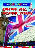 London 2012 Olympic Venues 0778740080 Book Cover