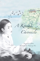 A Korean Chronicle 1737640104 Book Cover