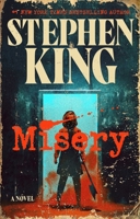 Misery: A Novel 1668094703 Book Cover