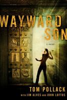 Wayward Son 1450755631 Book Cover