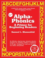 Alpha-Phonics: A Primer For Beginning Readers 0941995003 Book Cover