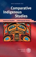 Comparative Indigenous Studies 3825365751 Book Cover
