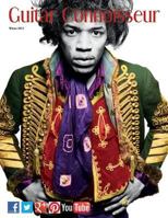 Guitar Connoisseur - The Hendrix Issue - Winter 2013 1502322927 Book Cover