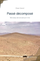 Passé décomposé (French Edition) 2342352646 Book Cover