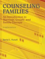 Counseling Families: An Introduction to Marriage & Family Therapy 0891083502 Book Cover