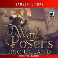 War of the Posers : A LitPRG/Gamelit Adventure 1945346221 Book Cover