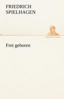 Frei Geboren 3842419759 Book Cover
