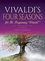 Vivaldi's Four Seasons for the Beginning Pianist: With Downloadable MP3s 0486842924 Book Cover