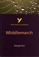 Middlemarch (York Notes Advanced) 058242450X Book Cover