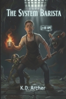 The System Barista B0G4RNJ3X9 Book Cover