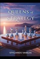Queens of Strategy — Book B: Inside the 2026 FIDE Candidates Tournament: Chess, Culture, and Cyprus Rising (“Queens of Strategy: The Paphos 2026 Chess Collection”) B0GVDZKYM9 Book Cover