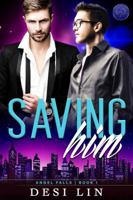 Saving Him 1948185644 Book Cover