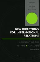New Directions for International Relations: Confronting the Method-Of-Analysis Problem 0739108492 Book Cover