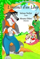 l'instinct d'un loup (French Edition) 1089305524 Book Cover