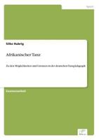 Afrikanischer Tanz 3832455507 Book Cover