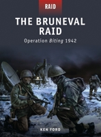 The Bruneval Raid - Operation Biting 1942 1846038499 Book Cover