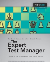 The Expert Test Manager: Guide to the ISTQB Expert Level Certification 1933952946 Book Cover