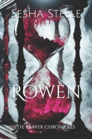 The Reaver Chronicles: Rowen B09DJ1SSW8 Book Cover