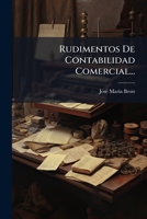 Rudimentos De Contabilidad Comercial... 1278246509 Book Cover