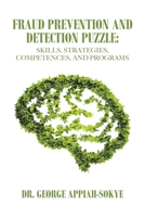 Fraud Prevention and Detection Puzzle:Skills, Strategies, Competences, and Programs 1665518189 Book Cover