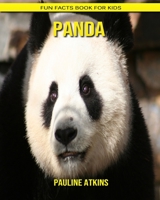 Panda: Fun Facts Book for Kids B088B96KSR Book Cover