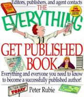 The Everything Get Published Book (Everything) 1580623158 Book Cover