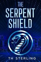 The Serpent Shield: A SciFi Dystopian Thriller (The Coming Tide) B0DVZFJGVZ Book Cover