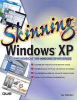 Skinning Windows XP 078973348X Book Cover
