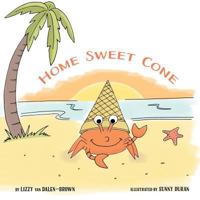 Home Sweet Cone 1985001780 Book Cover