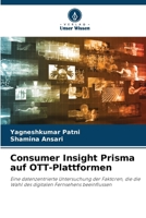 Consumer Insight Prisma auf OTT-Plattformen 6209682782 Book Cover