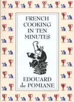 French Cooking in Ten Minutes: Adapting to the Rhythm of Modern Life