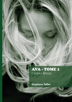 Ava - Tome 1 2414817984 Book Cover