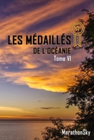 Les Médaillés de l'Océanie - Tome VI B08MS5KJY5 Book Cover