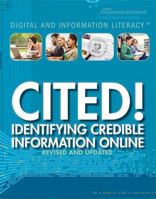 Cited!: Identifying Credible Information Online 1435894308 Book Cover